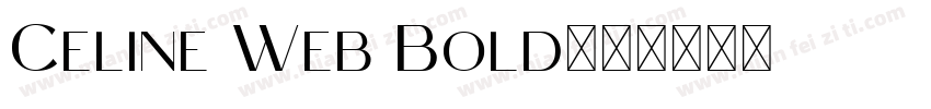 Celine Web Bold字体转换